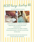 Large ACEO starter kit